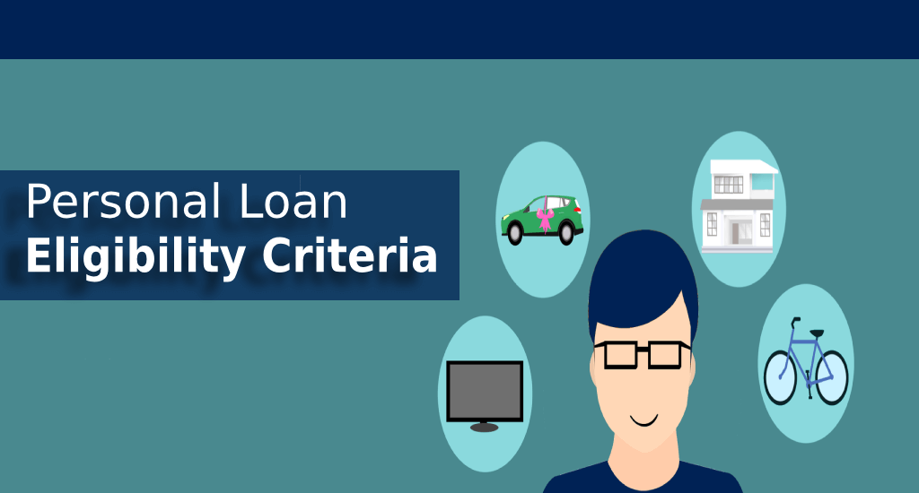 eligibility for a Personal Loan